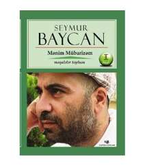 Seymur Baycan - Mənim mübarizəm