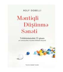 Rolf Dobelli - Məntiqli düşümə sənəti