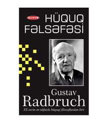 Gustav Radbruch - Hüquq Fəlsəfəsi