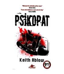 Keith Ablow - Psikopat