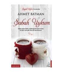 Ahmet Batman - Sabah Uykum