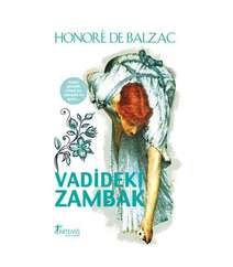 Honore de Balzac - Vadideki zambak