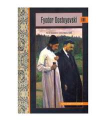 Fyodor Dostoyevski - Seçilmiş əsərləri III cild