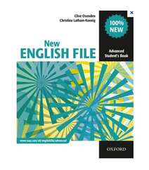 New English File: Six-level General English Course for Adults: Advanced...