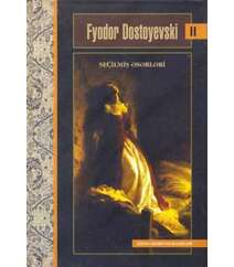 Fyodor Dostoyevski. Seçilmiş əsərləri (II cild)
