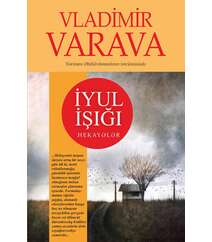 Vladimir Varava – İYUL İŞIĞI