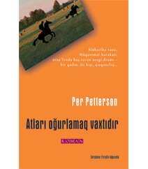 Per Petterson Atları oğurlamaq vaxtıdır