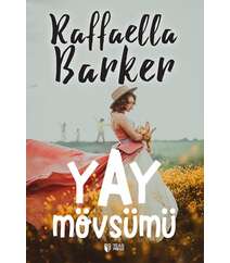 Rafaella Barker – Yay mövsümü