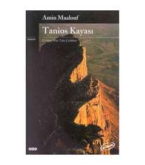Amin Maalouf - Tanios Kayası