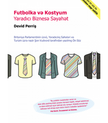 Futbolka və Kostyum ( Yaradıcı Biznesə Səyahət ) - David Parish