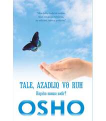 Oşo – Tale, azadlıq və ruh