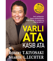 Robert Kiyosaki – Varlı ata kasıb ata