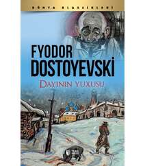 Fyodor Dostoyevski – Dayının yuxusu