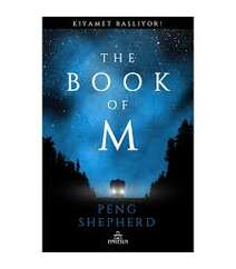 Peng Shepherd – The book of M (kıyamet başlıyor)