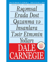 Dale Carnegie – Rəqəmsal erada dost qazanmaq..
