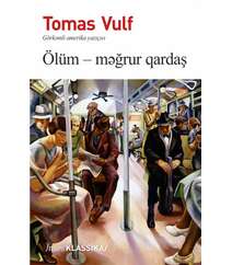 Tomas Vulf – Ölüm məğrur qardaş