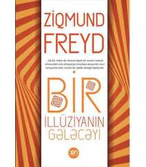 Ziqmund Freyd – Bir illüziyanın gələcəyi