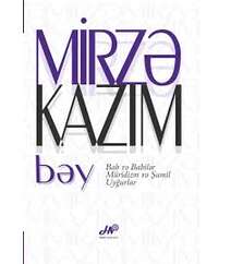 Mirzə Kazım bəy – Bab və Babilər, Müridizm və Şamil, Uyğurlar