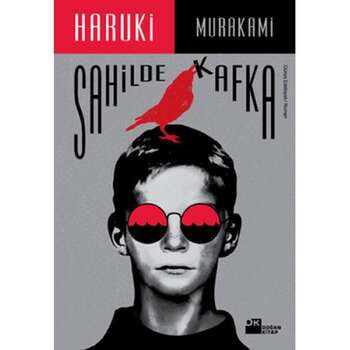 Haruki Murakami - Sahilde Kafka