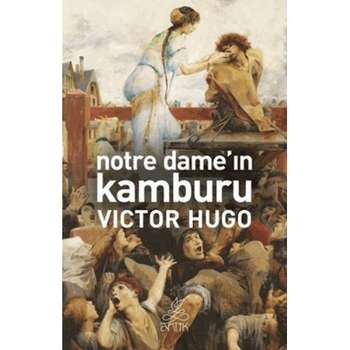 Victor Hugo - Notre Damenin Kamburu