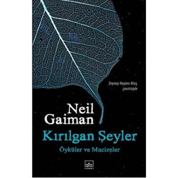 Neil Gaiman - Kırılgan Şeyler
