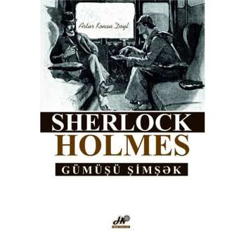 Şerlok Holmes - Gümüşü şimşək
