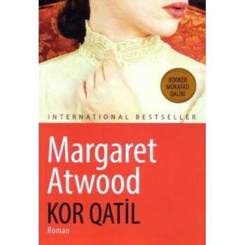 Margaret Atwood - Kor Qatil