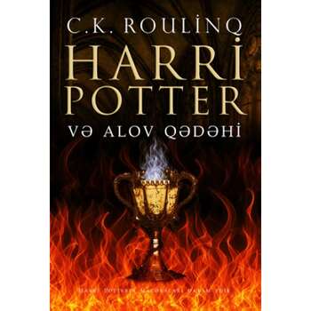 J.K.Rowling - Harri Potter və Alov qədəhi