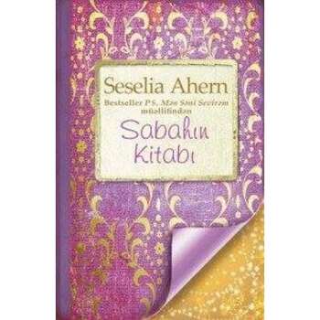 Seselia Ahern - Sabahin kitabı