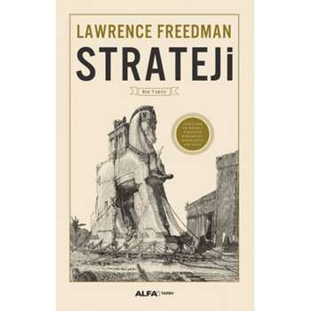 Lawrence Freedman - Strateji
