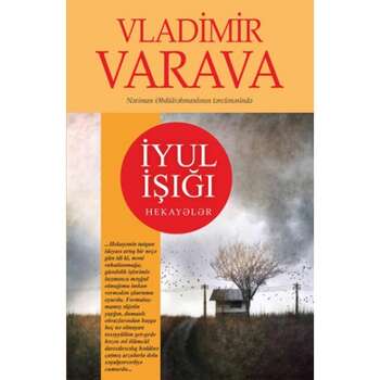 Vladimir Varava - İyul işığı