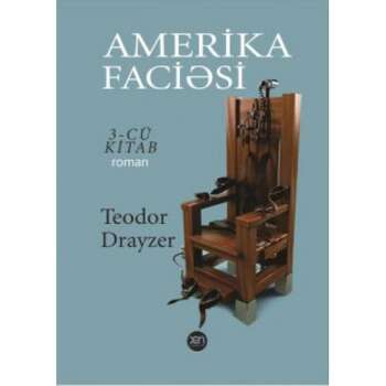 Teodor Drayzer - Amerika faciəsi 3