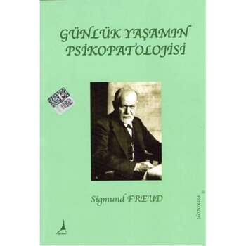 Sigmund Freud - Günlük Yaşamın Psikopatolojisi