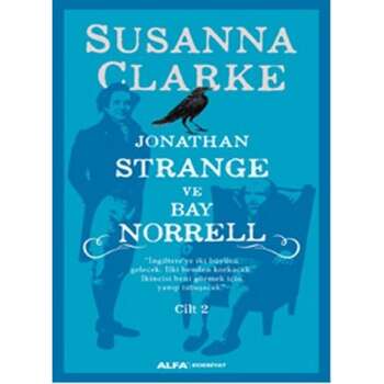 Susanna Clarke - Jonathan Strange ve Bay Norrell