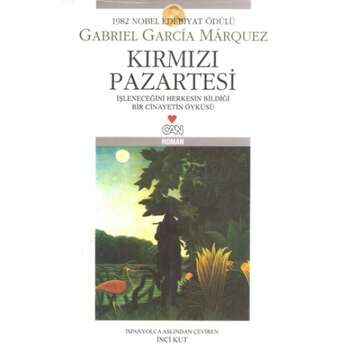 Gabriel Garcia Marquez - Kırmızı Pazartesi