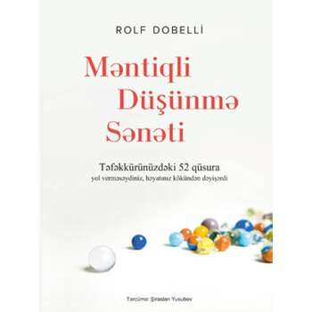 Rolf Dobelli - Məntiqli düşümə sənəti