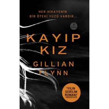 Gillian Flynn - Kayıp Kız
