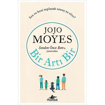 Jojo Moyes - Bir Artı Bir