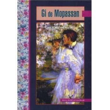 Gi de Mopassan - Seçilmiş əsərləri
