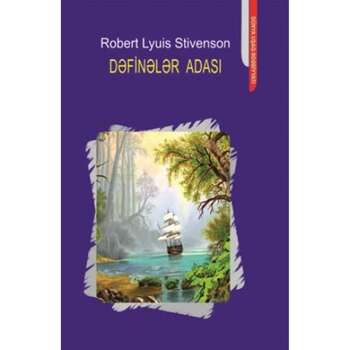Robert Lyuis Stivenson - Dəfinələr adası,