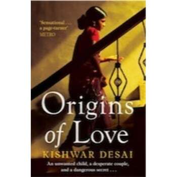 Kiswar Desai - Origins of Love