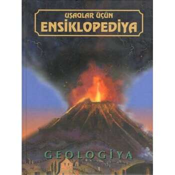 Uşaqlar üçün ensiklopediya, Geologiya