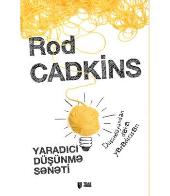 Rod Cadkins - Yaradıcı Düşünme Seneti