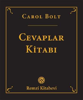 Carol Bolt - Cevaplar Kitabı (QARA)