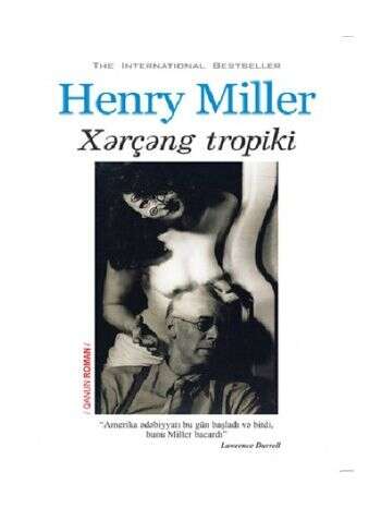 Henry Miller	Xərçəng tropiki