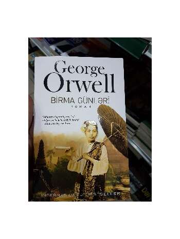 George Orwell - Birma günləri