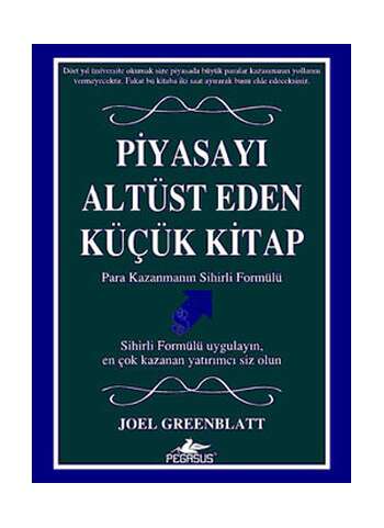 Joel Greenblatt – Piyasayı alüst eden küçük kitap