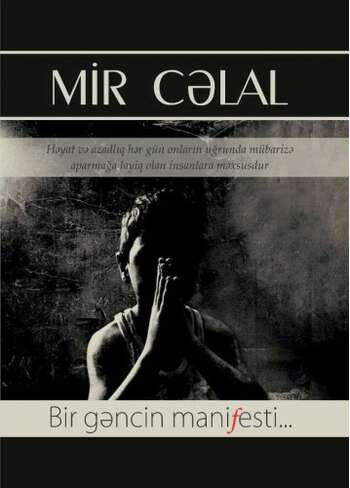 Mir Cəlal Paşayev – Bir gəncin manifesti