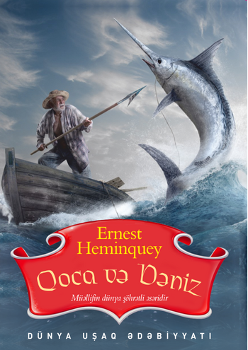 Ernest Hemniquey – Qoca və dəniz