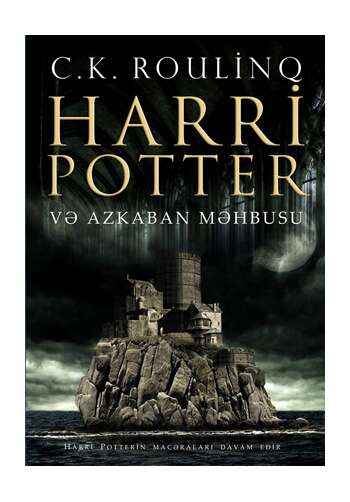 C.K. Roulinq – Harry Poter və Azkaban məhbusu (III hissə)